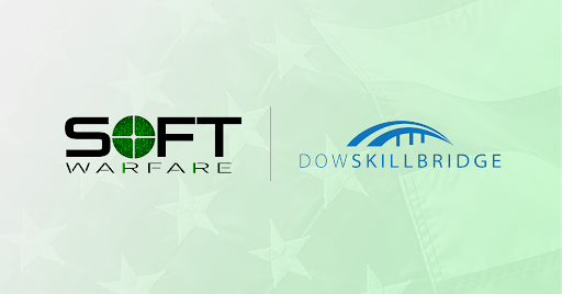 Recruiting the Relentless: SOFTwarfare Joins DoW SkillBridge